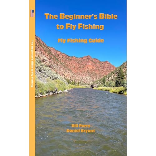 The Beginner's Bible to Fly Fishing