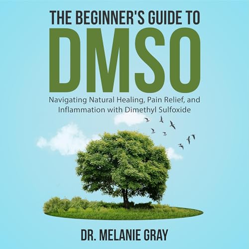 The Beginner's Guide to DMSO