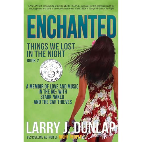 ENCHANTED by Larry J. Dunlap