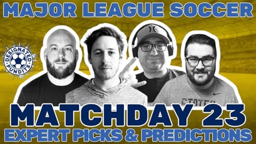 MLS Week 23 Expert Picks and Predictions by Unknown