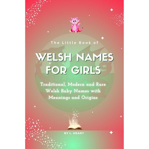 The Little Book of Welsh Names for Girls