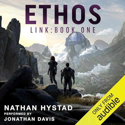 Ethos by Nathan Hystad