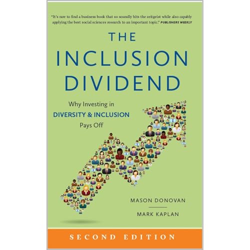 The Inclusion Dividend by Mason Donovan