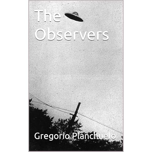The Observers by Gregorio Planchuelo