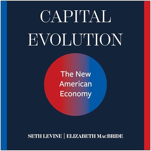 Capital Evolution by Seth Levine