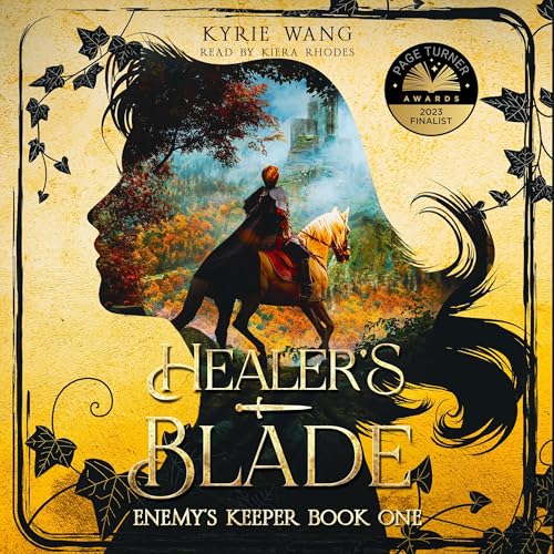 Healer's Blade by Kyrie Wang