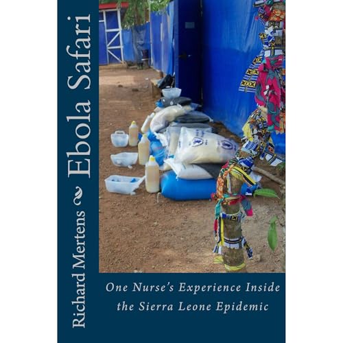 Ebola Safari by Richard Mertens