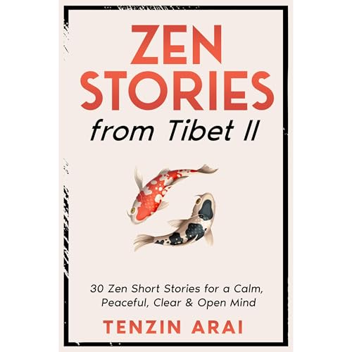 ZEN STORIES from Tibet II