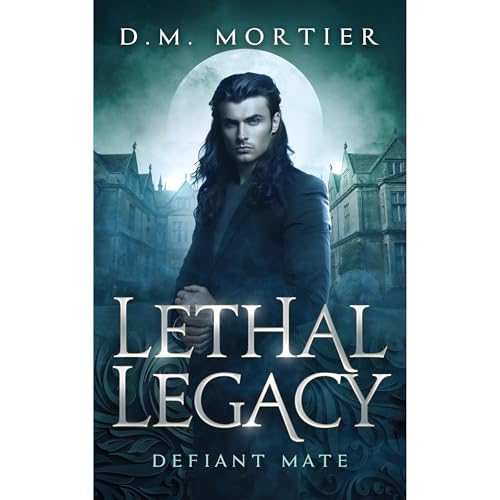 Defiant Mate by D.M. Mortier