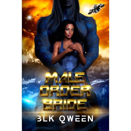 Male Order Bride Science Fiction Romantacy Mystery Suspense Thriller