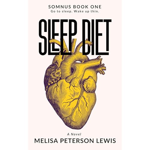 Sleep Diet by Melisa Peterson Lewis