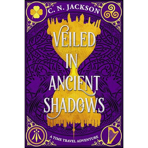 Veiled in Ancient Shadows by C. N. Jackson