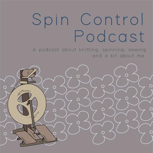 Spin Control Podcast: a knitting, spinning, and fiber craft podcast. by Shilo