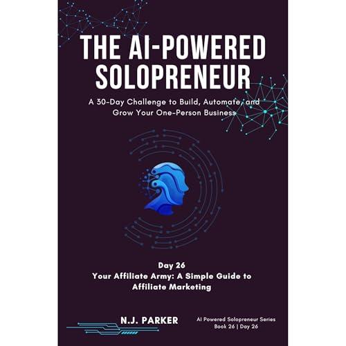 The AI-Powered Solopreneur - Day 26