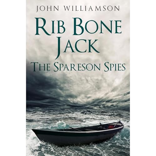 Rib Bone Jack: The Spareson Spies