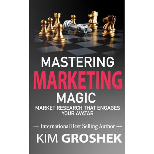 Mastering Marketing Magic