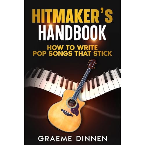 Hitmaker's Handbook by Graeme Dinnen