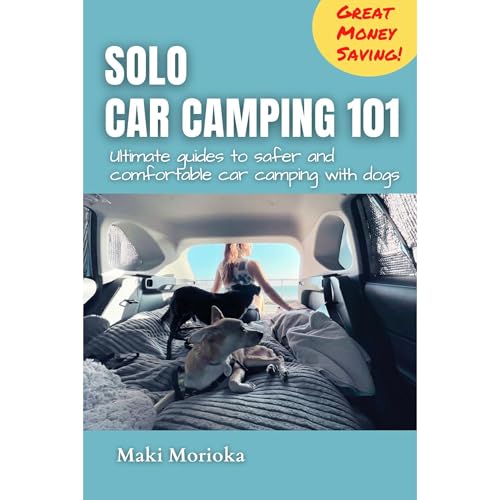 Solo Car Camping 101 by Maki Morioka