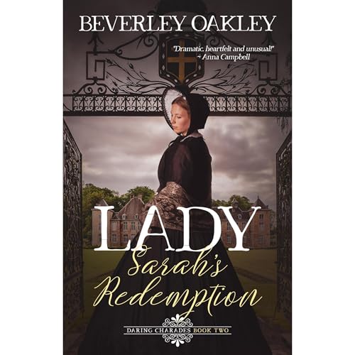 Lady Sarah's Redemption by Beverley Oakley
