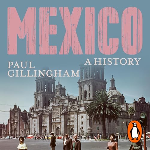 Mexico: A History