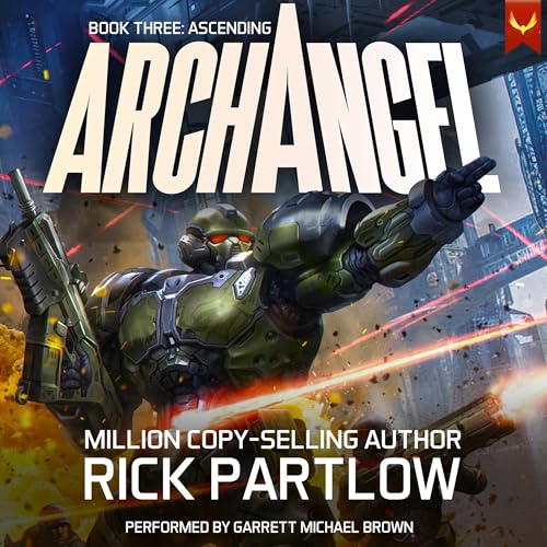 Archangel: Ascending by Rick Partlow