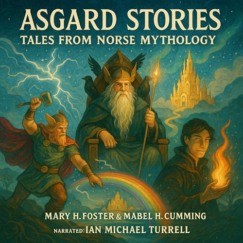 Asgard Stories: Tales of Norse Mythology
