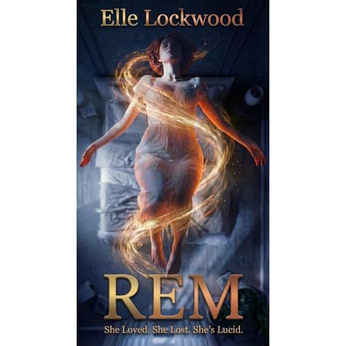 REM by Elle Lockwood