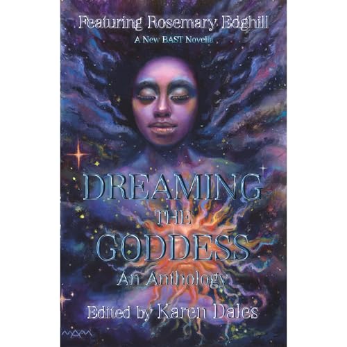 Dreaming The Goddess by Rosemary Edghill