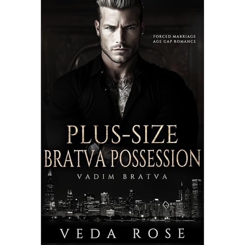 Plus-Size Bratva Possession by Veda Rose