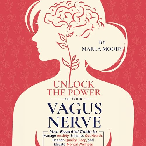 Unlock the Power of Your Vagus Nerve