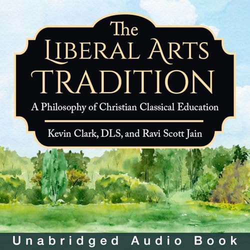 The Liberal Arts Tradition