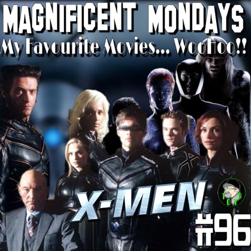 TOYG! Magnificent Mondays No.96 - X-Men (2000) by Unknown