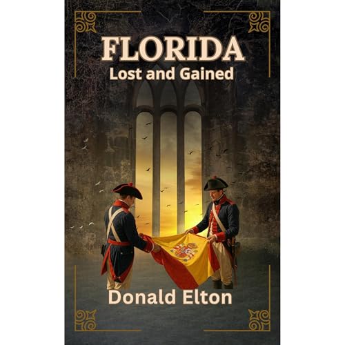Florida: Lost and Gained