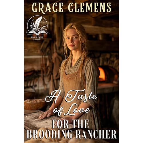 A Taste of Love for the Brooding Rancher