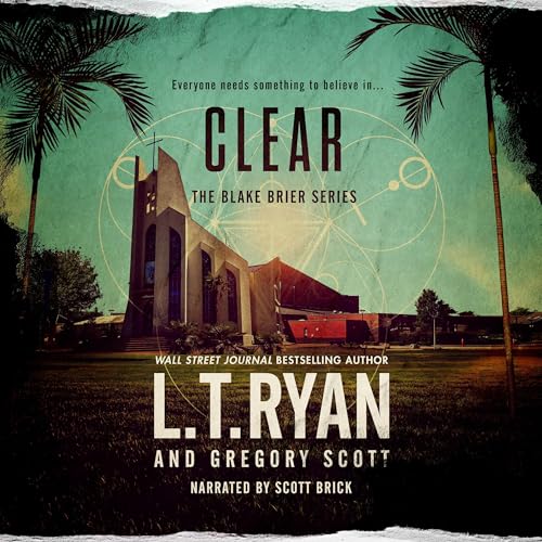 Clear by L.T. Ryan