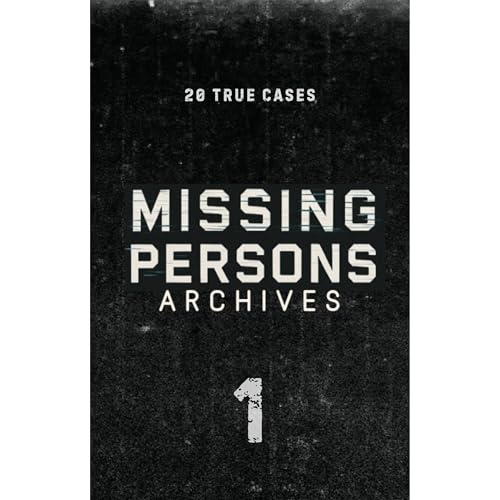 Missing Persons Archives by Missing Persons Archives