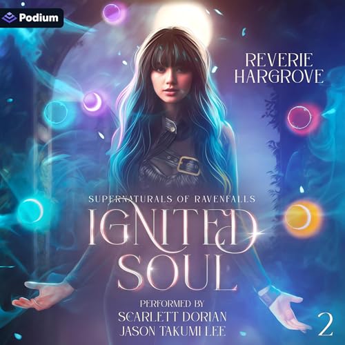 Ignited Soul: Part Two