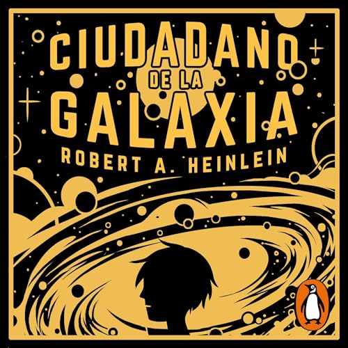 Ciudadano de la galaxia [Citizen of the Galaxy]