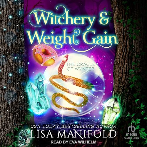 Witchery & Weight Gain