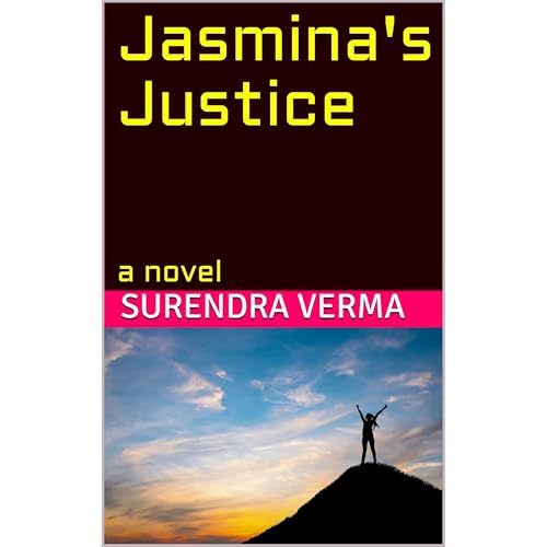 Jasmina's Justice by Surendra Verma