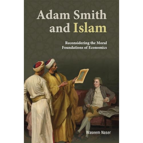 Adam Smith and Islam