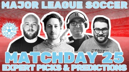 MLS Week 25 Expert Picks and Predictions by Unknown