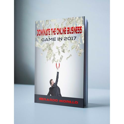 How To Make A Six Figure Online Business by Gerardo Morillo