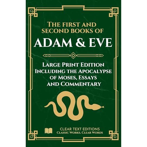 The First and Second Books of Adam and Eve – Modern Translation