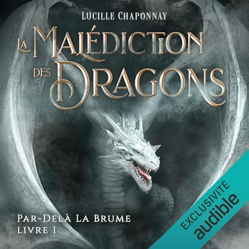 La Malédiction des Dragons