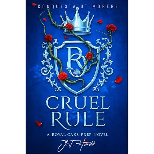 CRUEL RULE: AN ELITE PREP SCHOOL BULLY ROMANCE