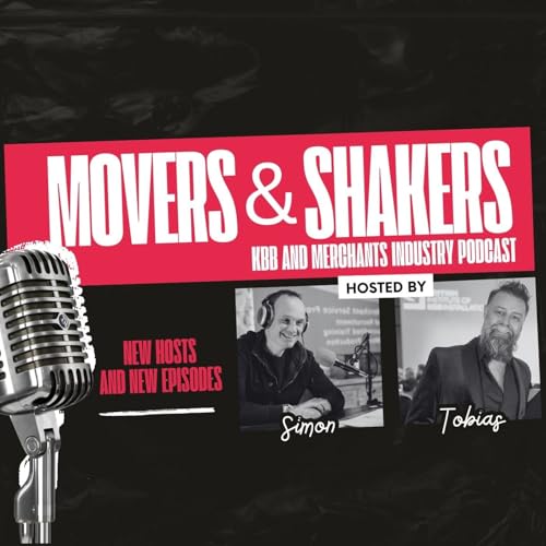 Movers & Shakers - KBB and Merchants by Simon Acres & Kordian Pach