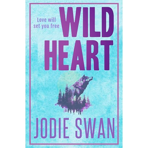 Wild Heart by Jodie Swan