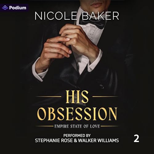 His Obsession by Nicole Baker