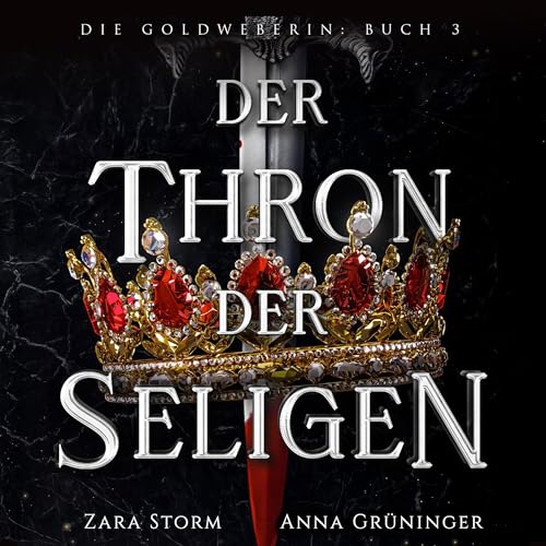 Der Thron der Seligen by Zara Storm